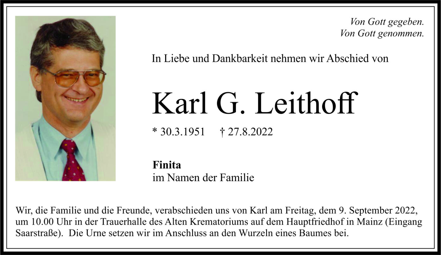 Karl G. Leithoff † 27.08.2022 Grünewald*Baum